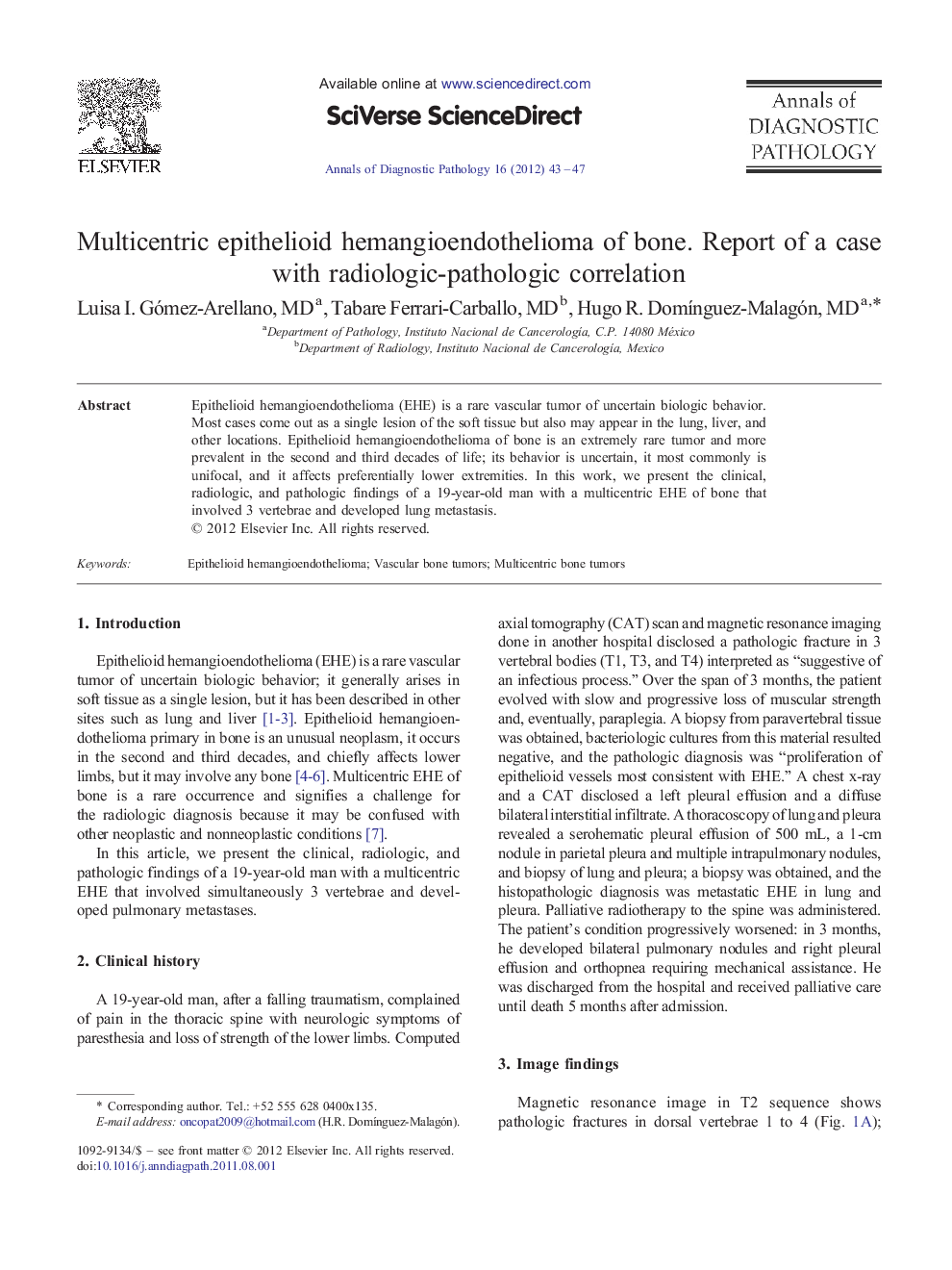 Multicentric epithelioid hemangioendothelioma of bone. Report of a case with radiologic-pathologic correlation