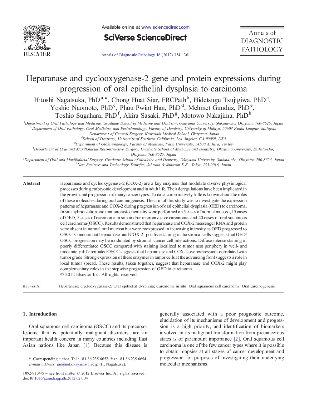 Heparanase and cyclooxygenase-2 gene and protein expressions during progression of oral epithelial dysplasia to carcinoma