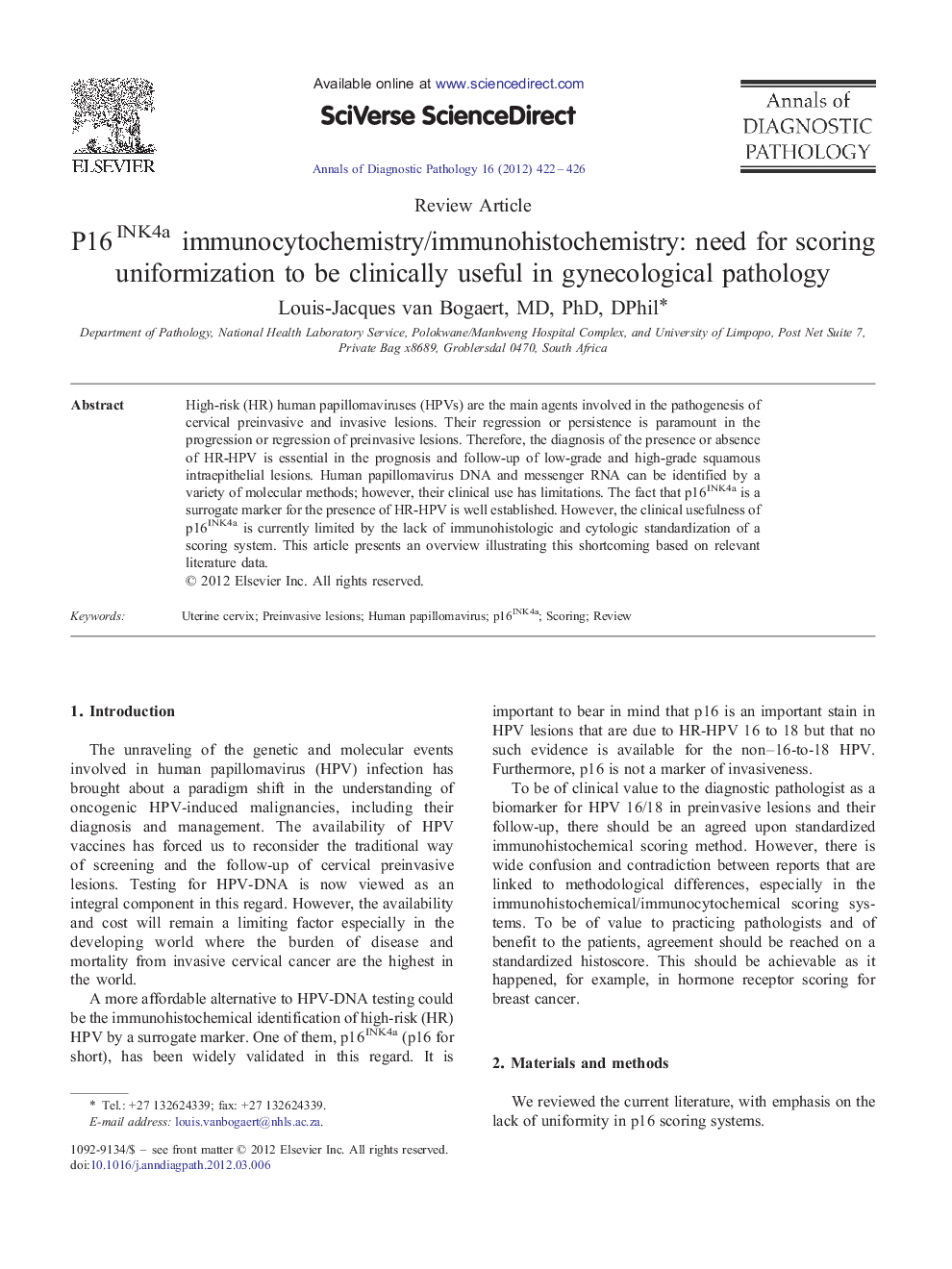 P16INK4a immunocytochemistry/immunohistochemistry: need for scoring uniformization to be clinically useful in gynecological pathology