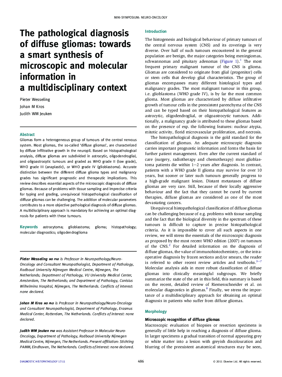 The pathological diagnosis of diffuse gliomas: towards a smart synthesis of microscopic and molecular information in a multidisciplinary context