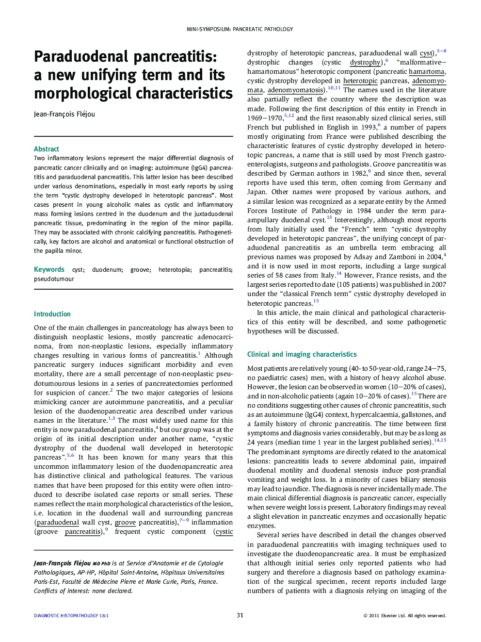 Paraduodenal pancreatitis: a new unifying term and its morphological characteristics