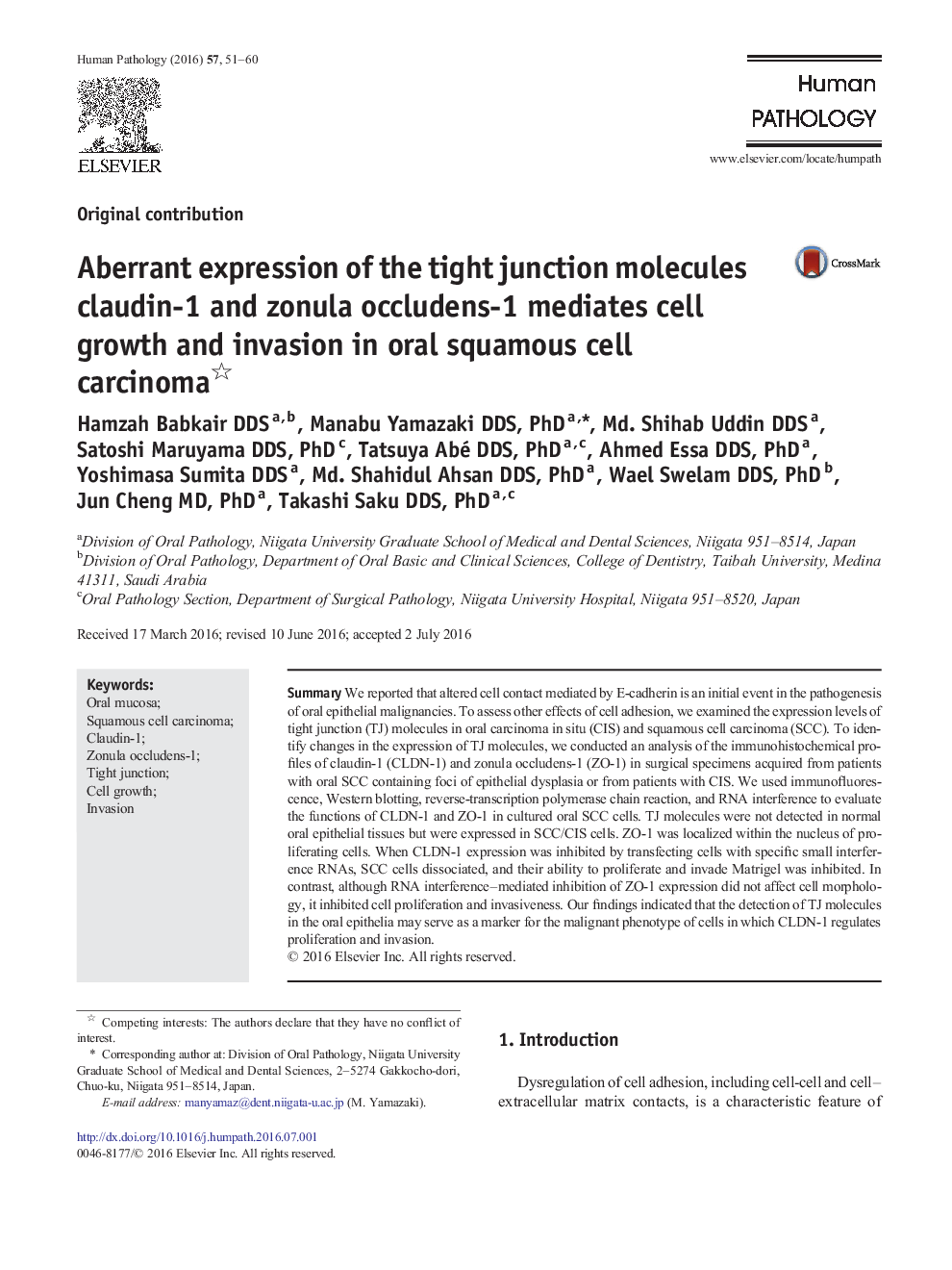 Aberrant expression of the tight junction molecules claudin-1 and zonula occludens-1 mediates cell growth and invasion in oral squamous cell carcinoma