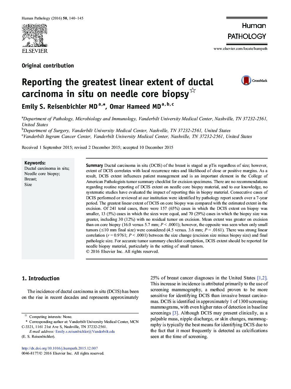 Reporting the greatest linear extent of ductal carcinoma in situ on needle core biopsy