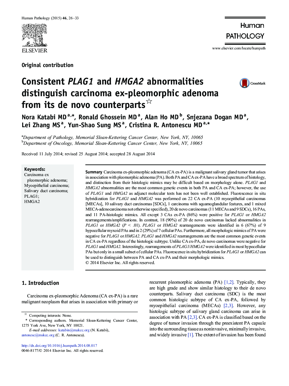 Consistent PLAG1 and HMGA2 abnormalities distinguish carcinoma ex-pleomorphic adenoma from its de novo counterparts