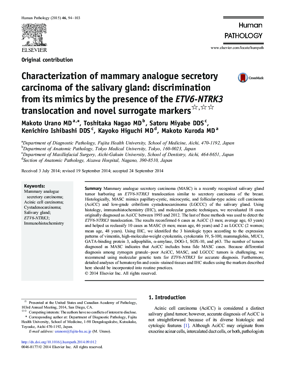 Characterization of mammary analogue secretory carcinoma of the salivary gland: discrimination from its mimics by the presence of the ETV6-NTRK3 translocation and novel surrogate markers