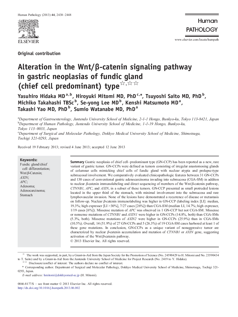 Alteration in the Wnt/Î²-catenin signaling pathway in gastric neoplasias of fundic gland (chief cell predominant) type