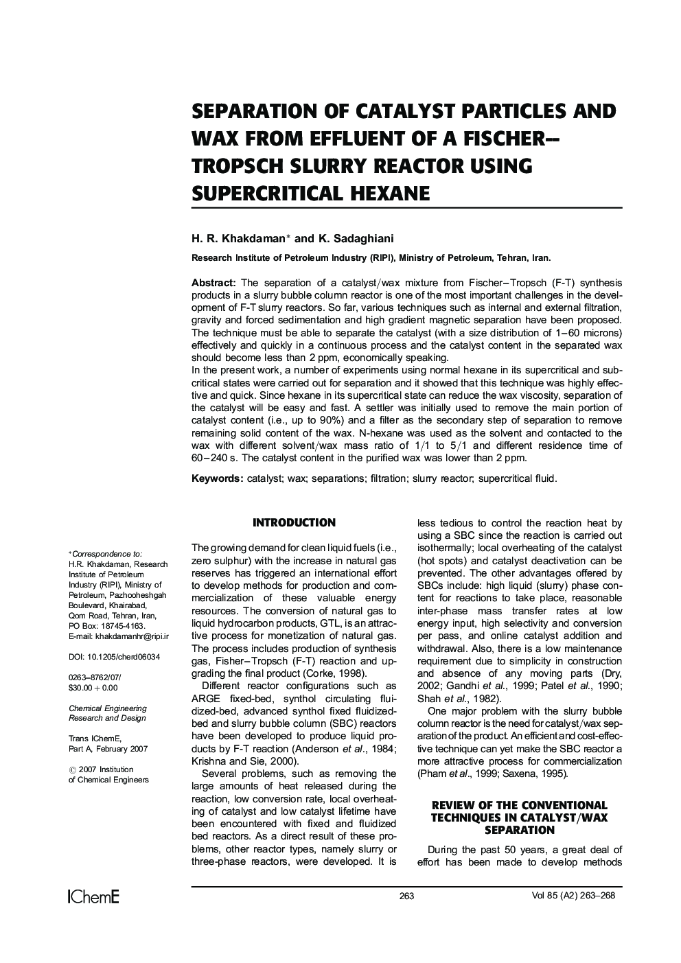 Separation of Catalyst Particles and Wax from Effluent of a Fischer–Tropsch Slurry Reactor Using Supercritical Hexane