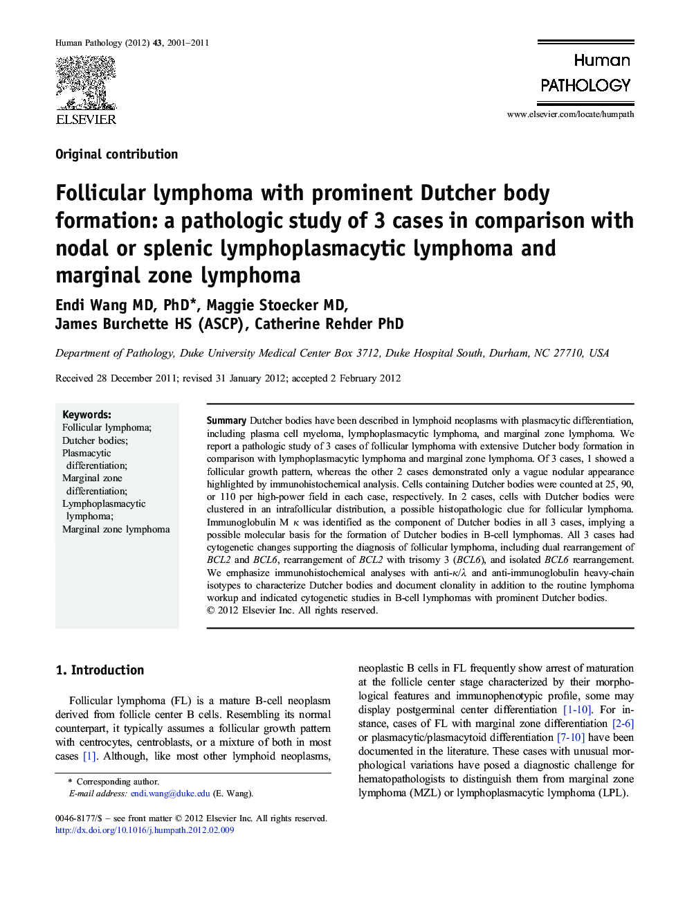 Follicular lymphoma with prominent Dutcher body formation: a pathologic study of 3 cases in comparison with nodal or splenic lymphoplasmacytic lymphoma and marginal zone lymphoma