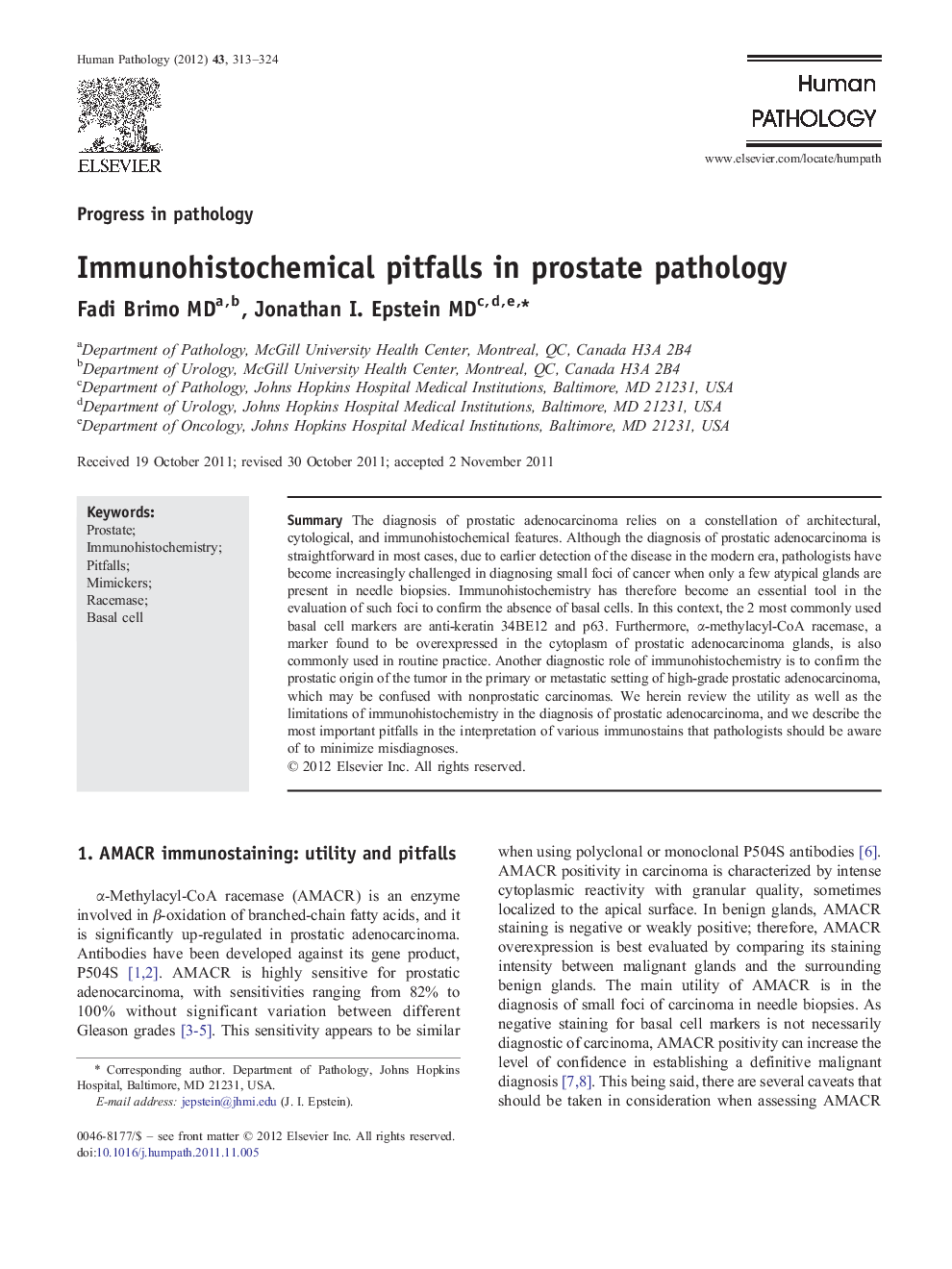 Immunohistochemical pitfalls in prostate pathology