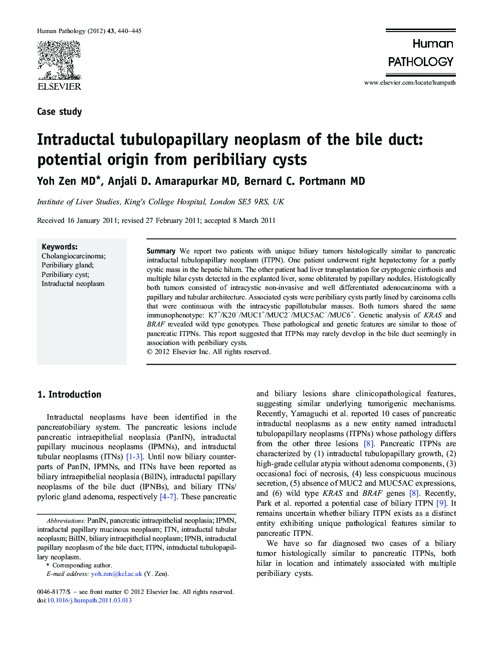 Intraductal tubulopapillary neoplasm of the bile duct: potential origin from peribiliary cysts