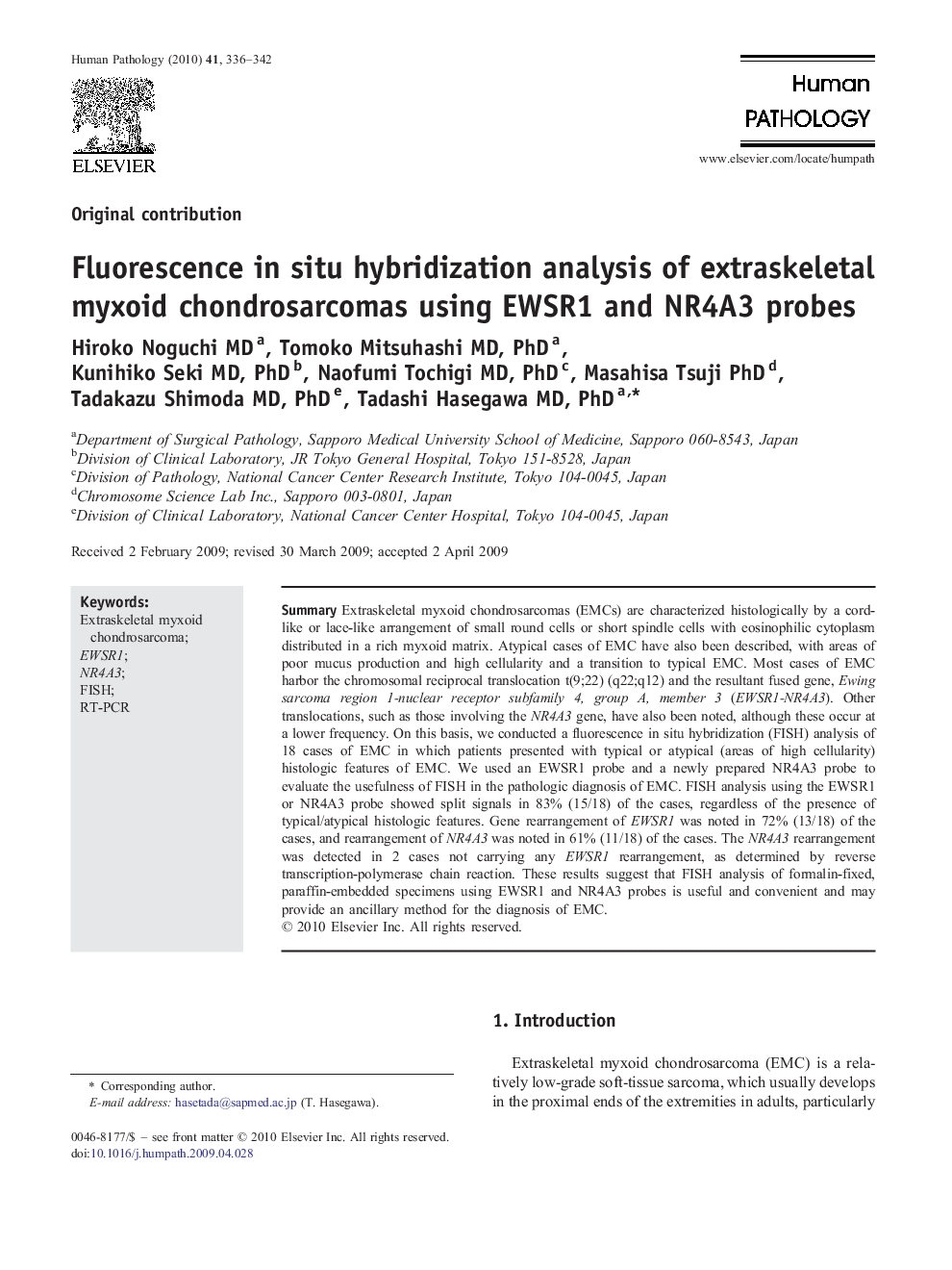 Fluorescence in situ hybridization analysis of extraskeletal myxoid chondrosarcomas using EWSR1 and NR4A3 probes