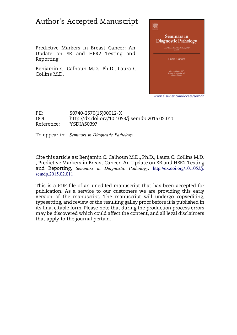 Predictive markers in breast cancer: An update on ER and HER2 testing and reporting