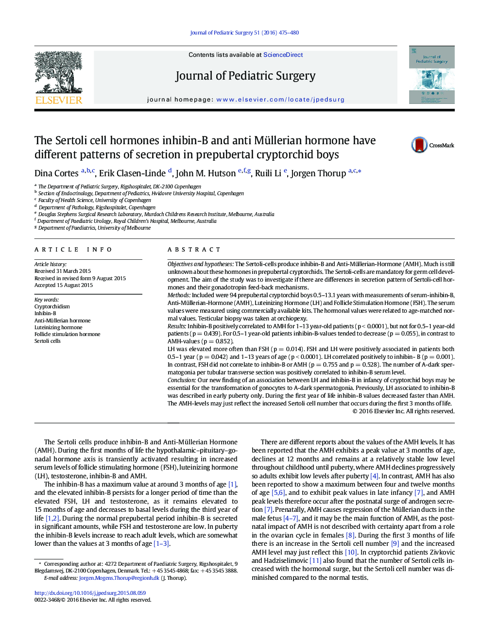 The Sertoli cell hormones inhibin-B and anti Müllerian hormone have different patterns of secretion in prepubertal cryptorchid boys