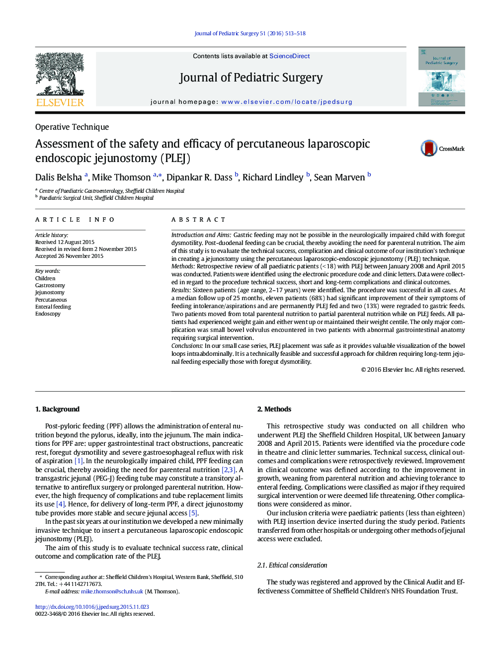 Assessment of the safety and efficacy of percutaneous laparoscopic endoscopic jejunostomy (PLEJ)