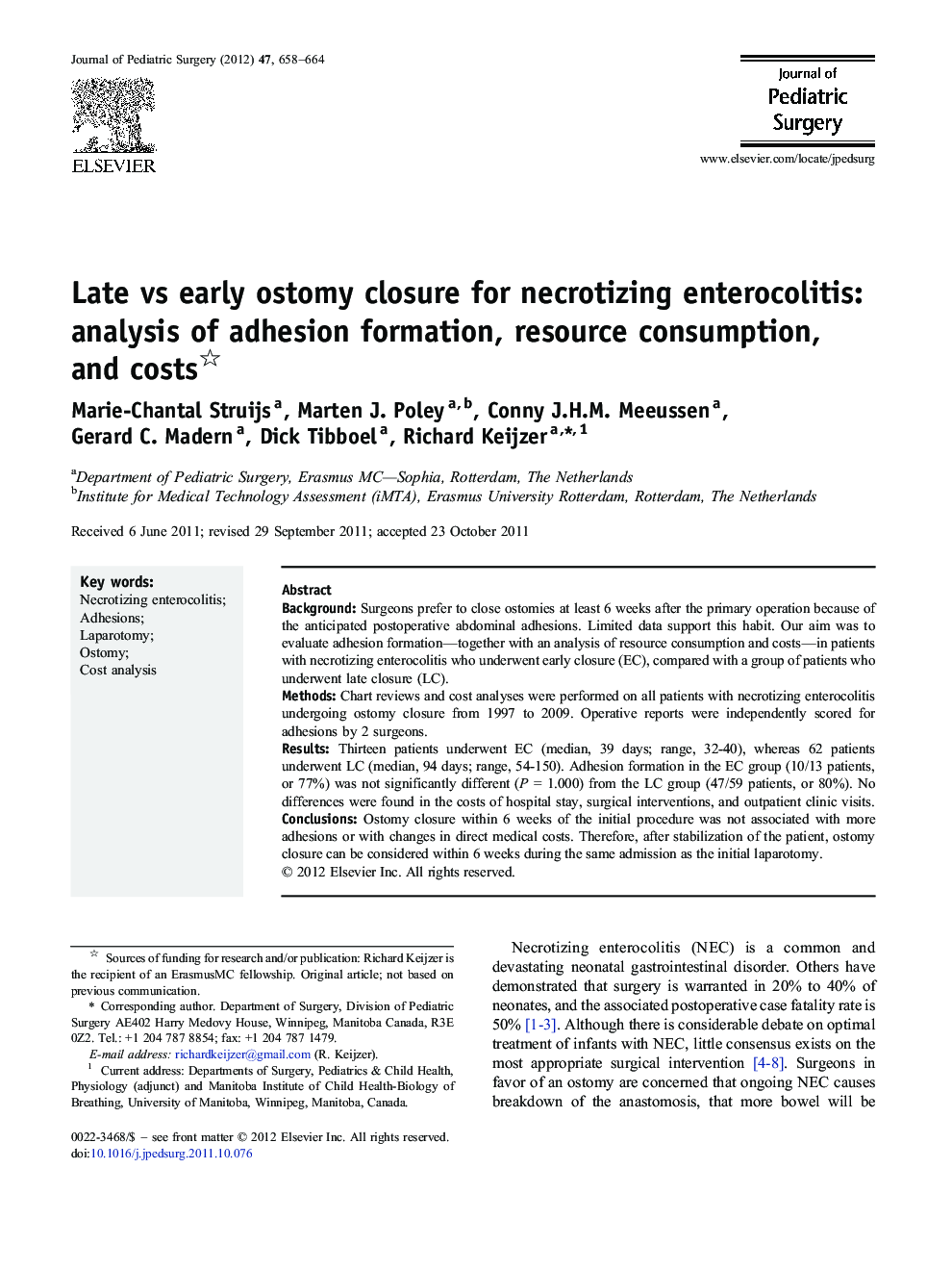 Late vs early ostomy closure for necrotizing enterocolitis: analysis of adhesion formation, resource consumption, and costs