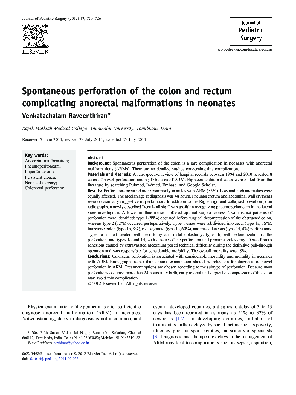 Spontaneous perforation of the colon and rectum complicating anorectal malformations in neonates