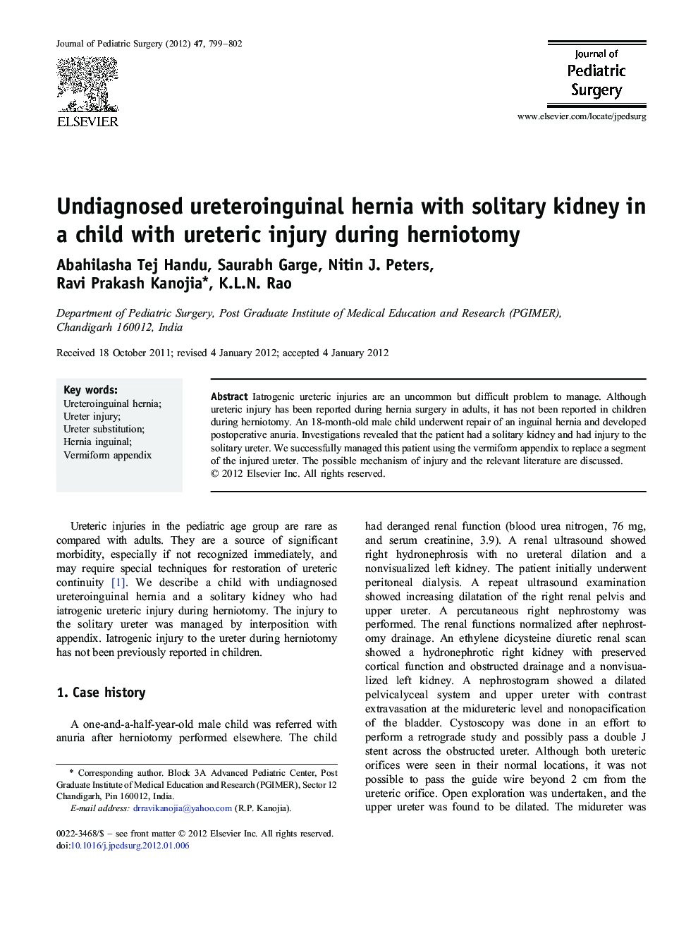 Undiagnosed ureteroinguinal hernia with solitary kidney in a child with ureteric injury during herniotomy