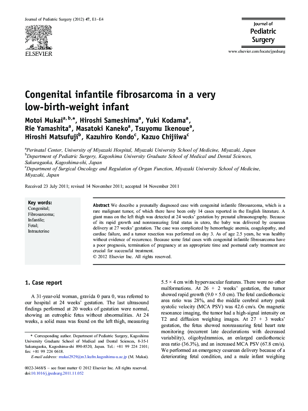 Congenital infantile fibrosarcoma in a very low-birth-weight infant