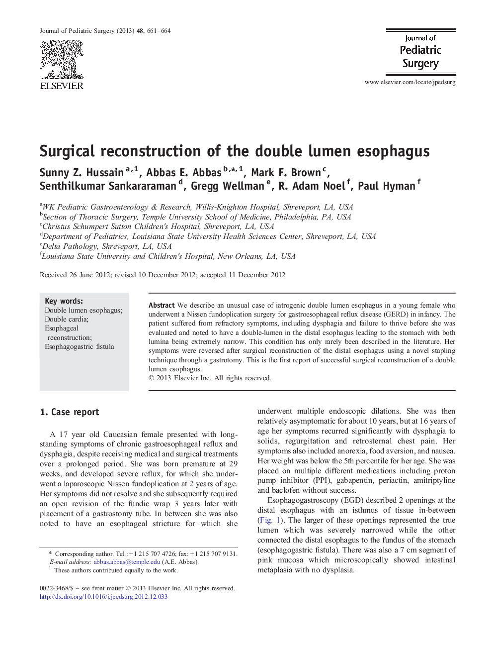 Surgical reconstruction of the double lumen esophagus