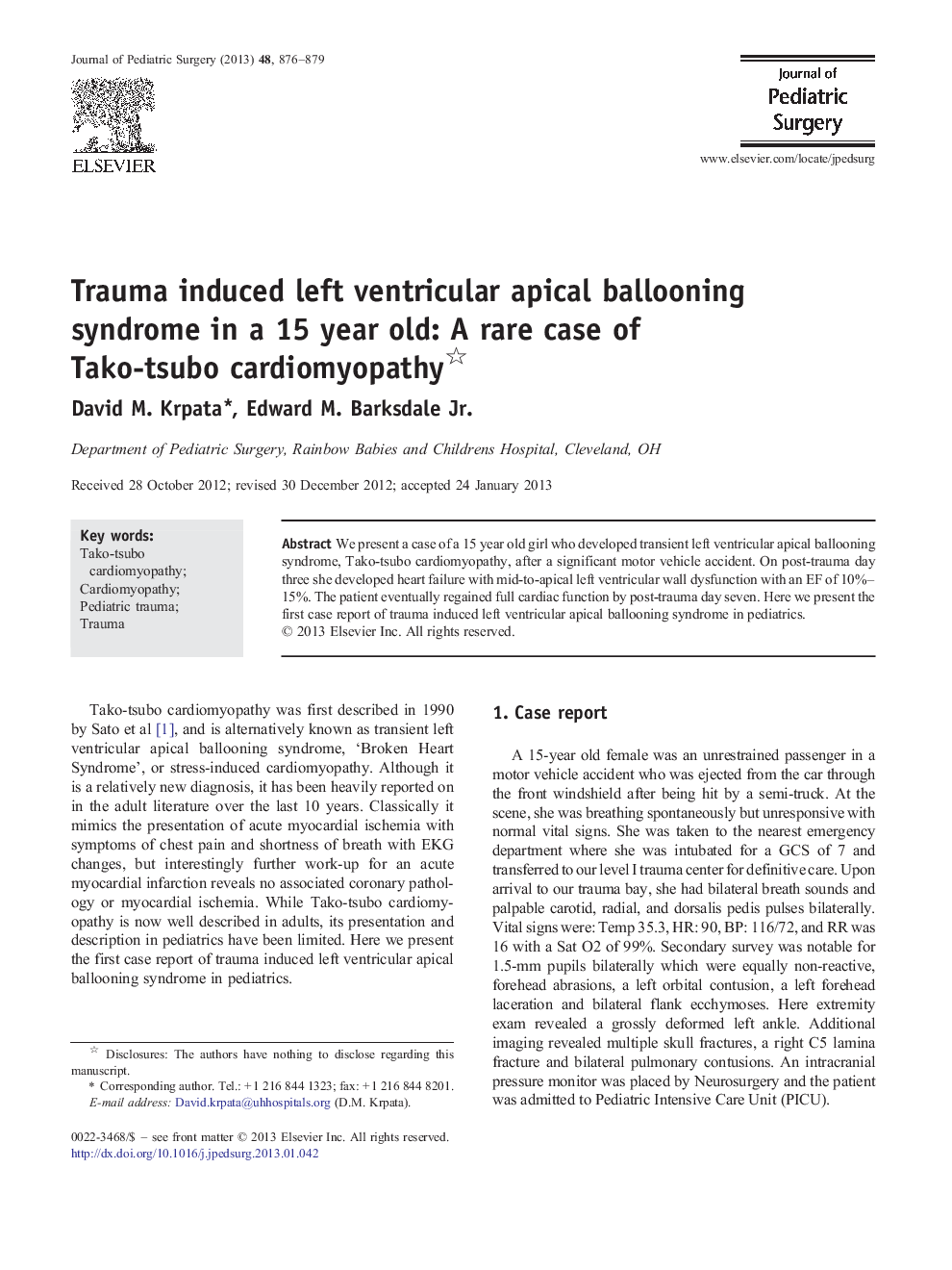 Trauma induced left ventricular apical ballooning syndrome in a 15 year old: A rare case of Tako-tsubo cardiomyopathy