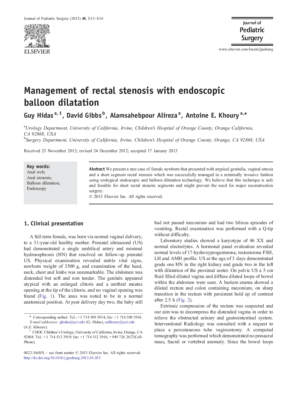 Management of rectal stenosis with endoscopic balloon dilatation