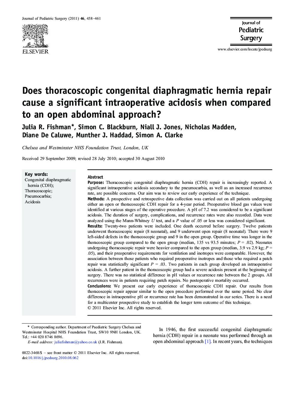 Does thoracoscopic congenital diaphragmatic hernia repair cause a significant intraoperative acidosis when compared to an open abdominal approach?