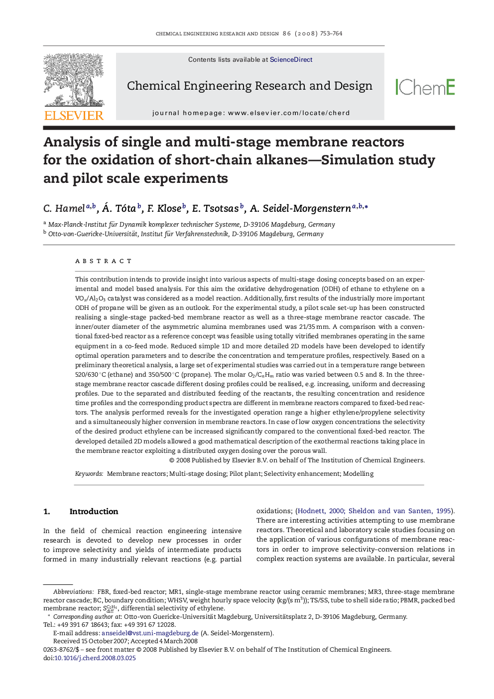 عکس صفحه اول مقاله: Analysis of single and multi-stage membrane reactors for the oxidation of short-chain alkanes-Simulation study and pilot scale experiments Analysis of single and multi-stage membrane reactors for the oxidation of short-chain alkanes-Simulation study and pilot scale experiments