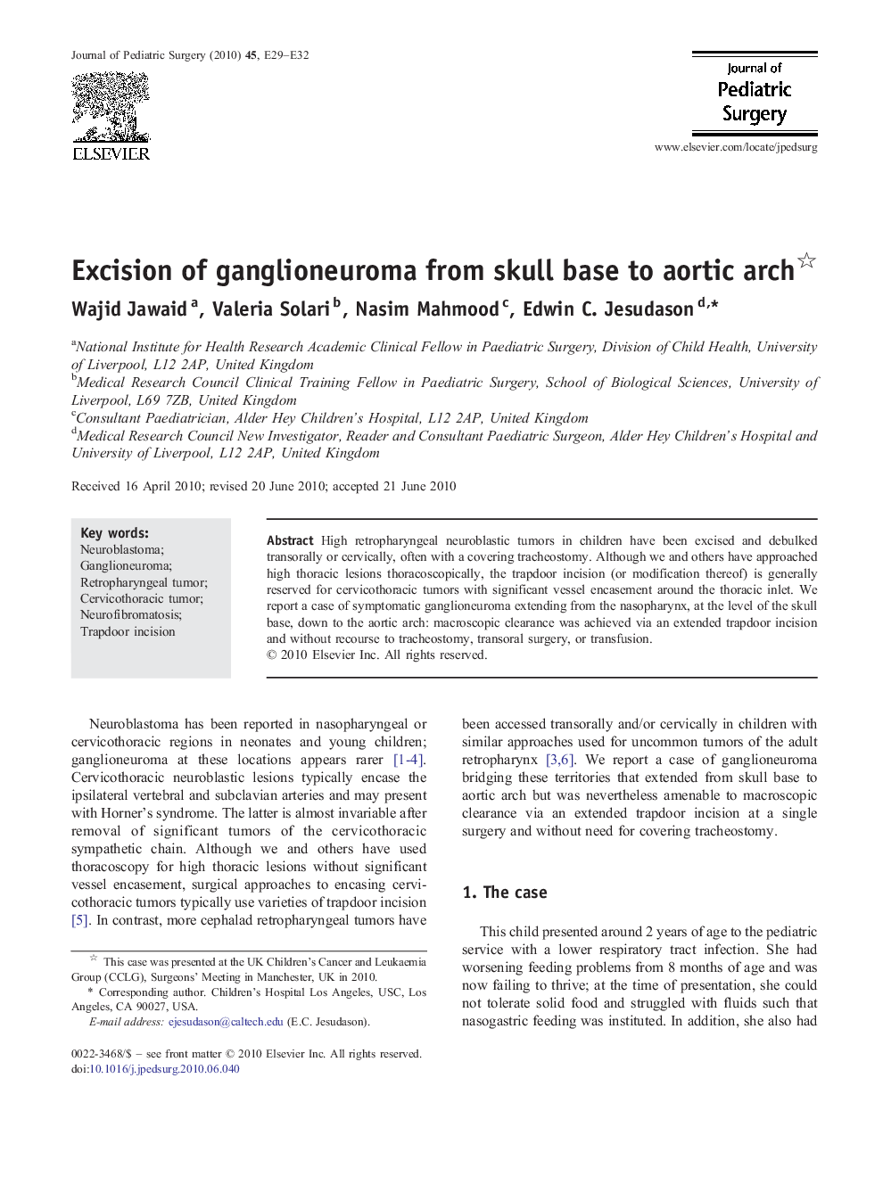 Excision of ganglioneuroma from skull base to aortic arch