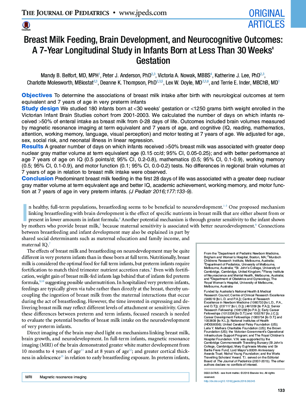 Breast Milk Feeding, Brain Development, and Neurocognitive Outcomes: A 7-Year Longitudinal Study in Infants Born at Less Than 30 Weeks' Gestation