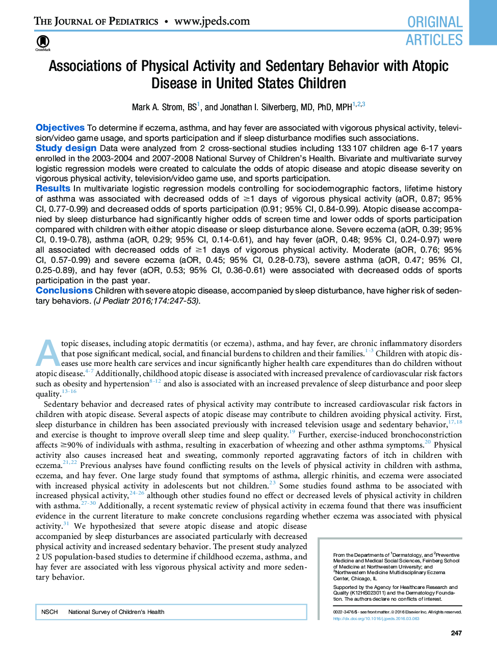 Original ArticleAssociations of Physical Activity and Sedentary Behavior with Atopic Disease in United States Children