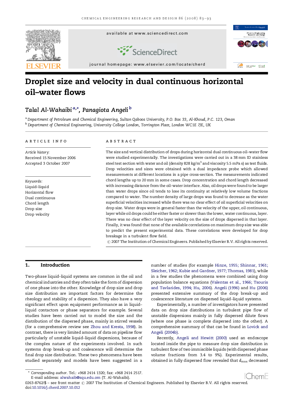 Droplet size and velocity in dual continuous horizontal oil–water flows