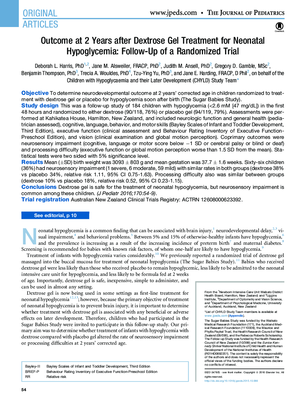 Outcome at 2 Years after Dextrose Gel Treatment for Neonatal Hypoglycemia: Follow-Up of a Randomized Trial