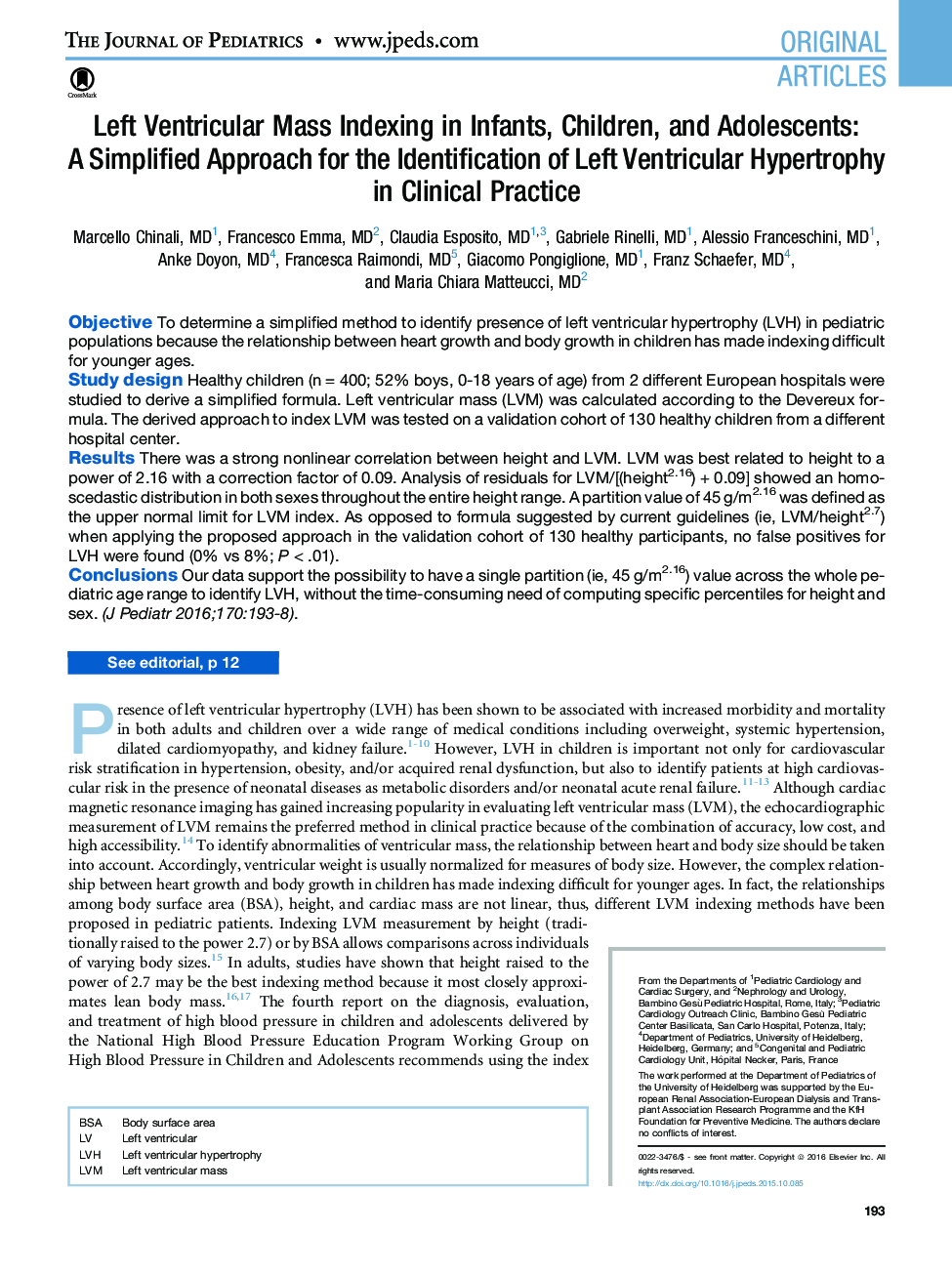 Left Ventricular Mass Indexing in Infants, Children, and Adolescents: AÂ Simplified Approach for the Identification of Left Ventricular Hypertrophy in Clinical Practice