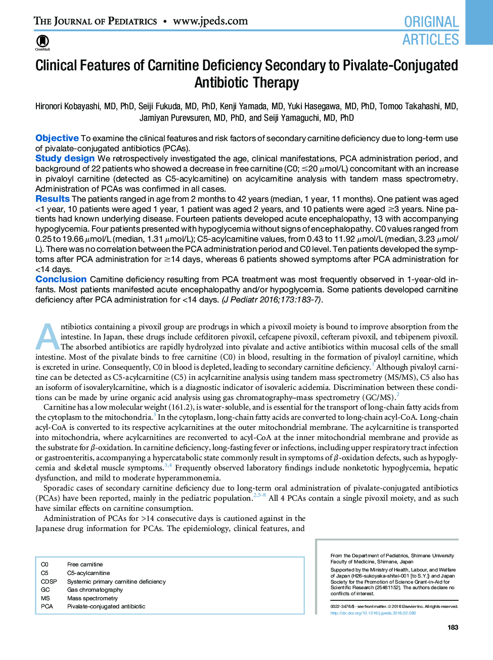 Clinical Features of Carnitine Deficiency Secondary to Pivalate-Conjugated Antibiotic Therapy