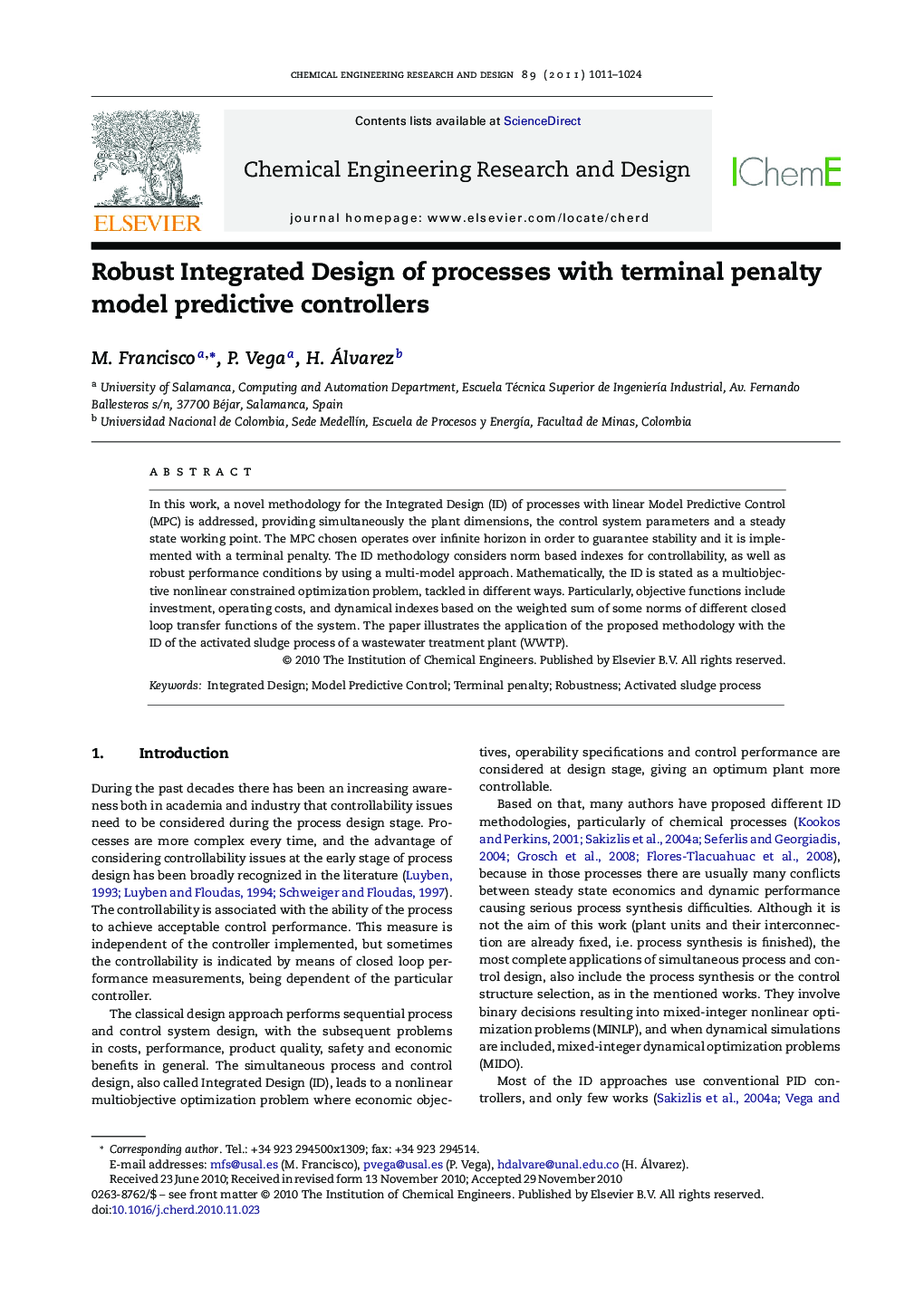 Robust Integrated Design of processes with terminal penalty model predictive controllers