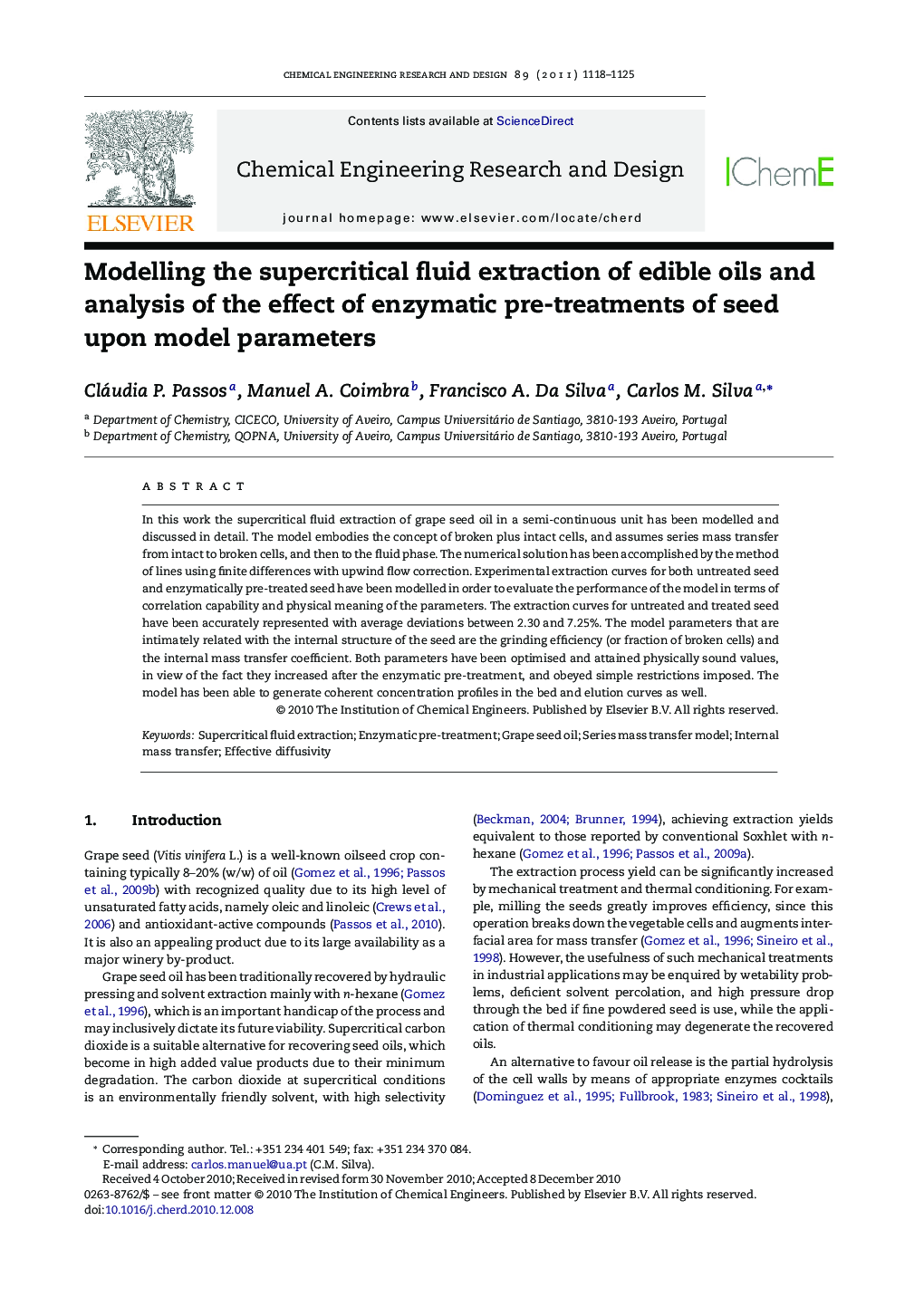 عکس صفحه اول مقاله: Modelling the supercritical fluid extraction of edible oils and analysis of the effect of enzymatic pre-treatments of seed upon model parameters Modelling the supercritical fluid extraction of edible oils and analysis of the effect of enzymatic pre-treatments of seed upon model parameters