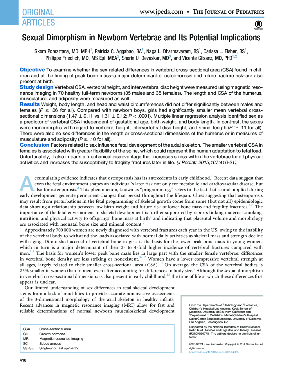 Sexual Dimorphism in Newborn Vertebrae and Its Potential Implications