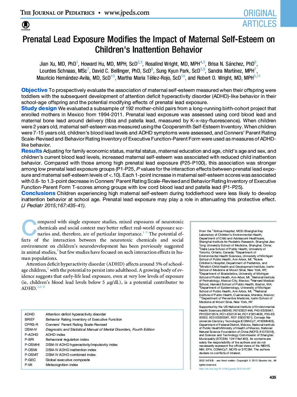 Original ArticlePrenatal Lead Exposure Modifies the Impact of Maternal Self-Esteem on Children's Inattention Behavior