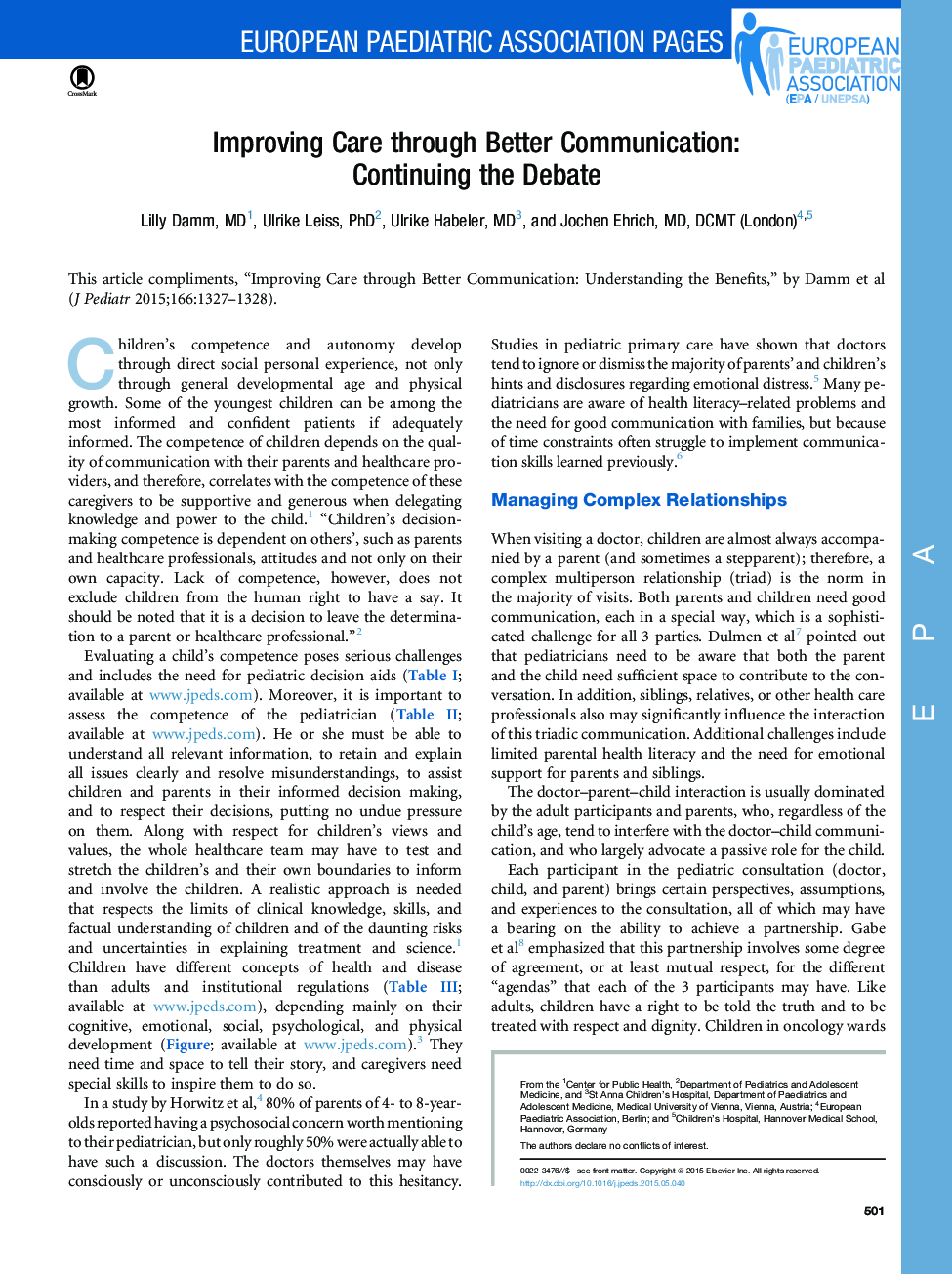 Improving Care through Better Communication: Continuing the Debate