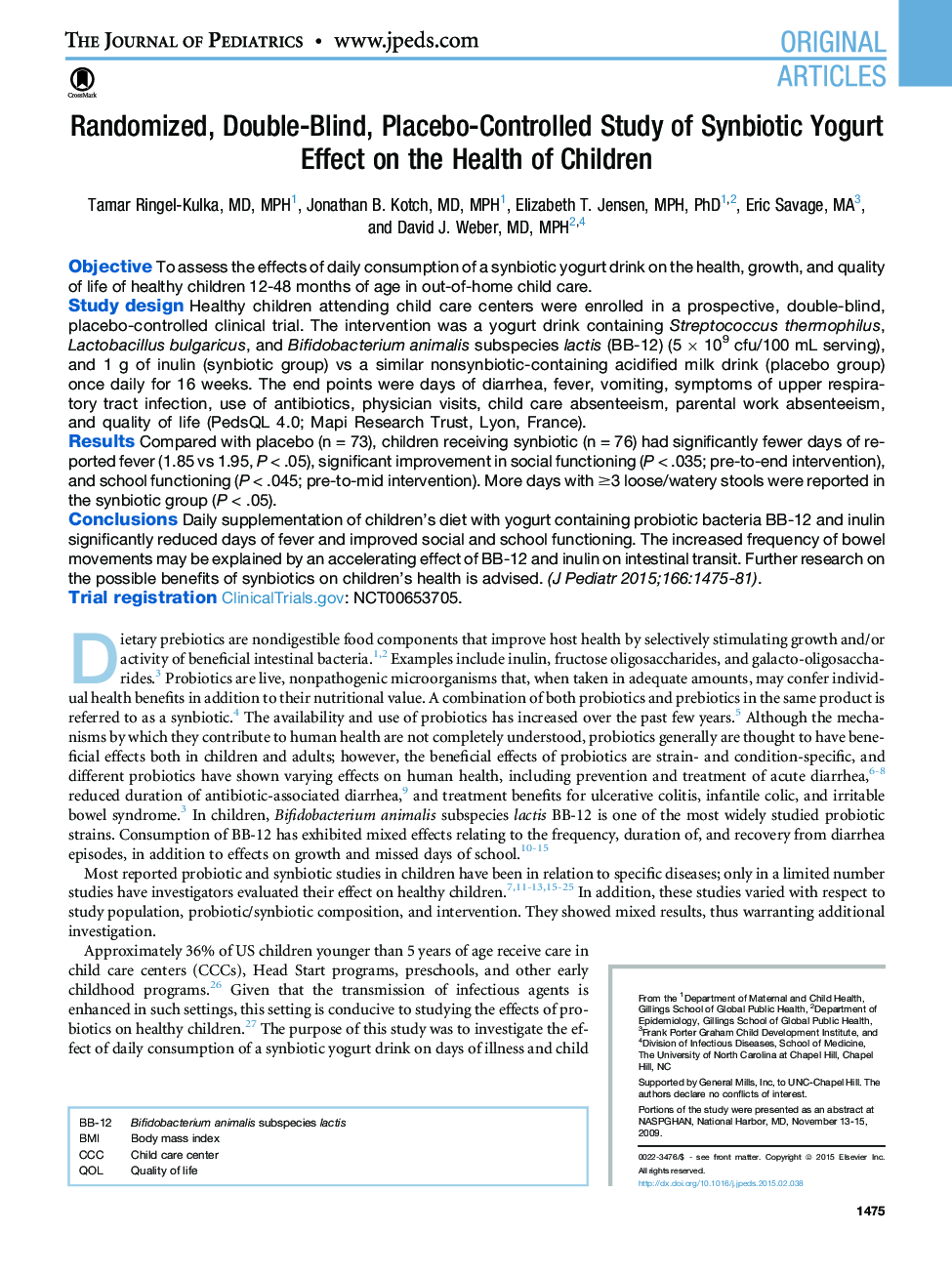 Randomized, Double-Blind, Placebo-Controlled Study of Synbiotic Yogurt Effect on the Health of Children