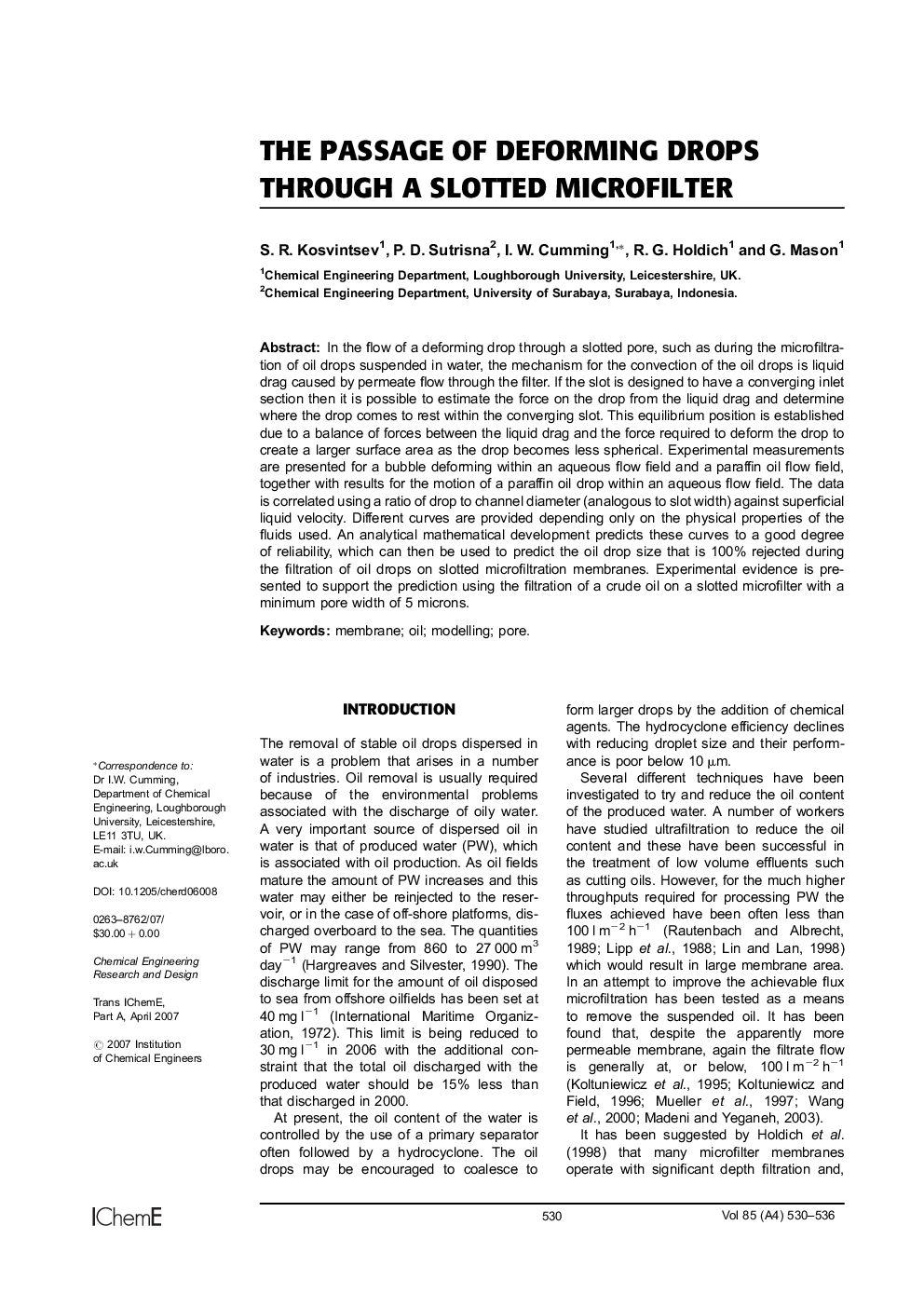 The Passage of Deforming Drops Through a Slotted Microfilter