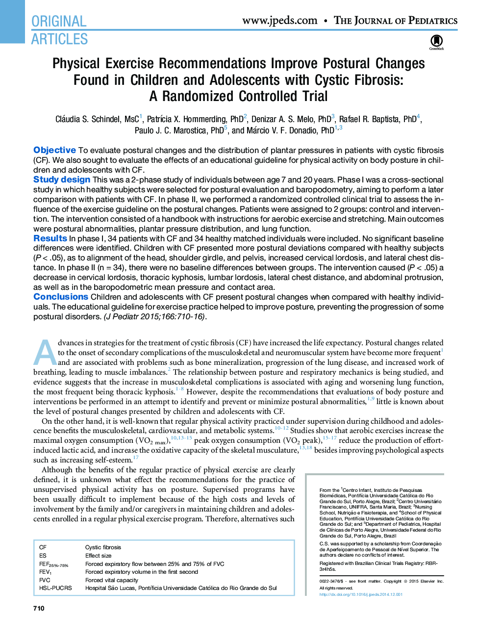 Physical Exercise Recommendations Improve Postural Changes FoundÂ in Children and Adolescents with Cystic Fibrosis: AÂ RandomizedÂ Controlled Trial