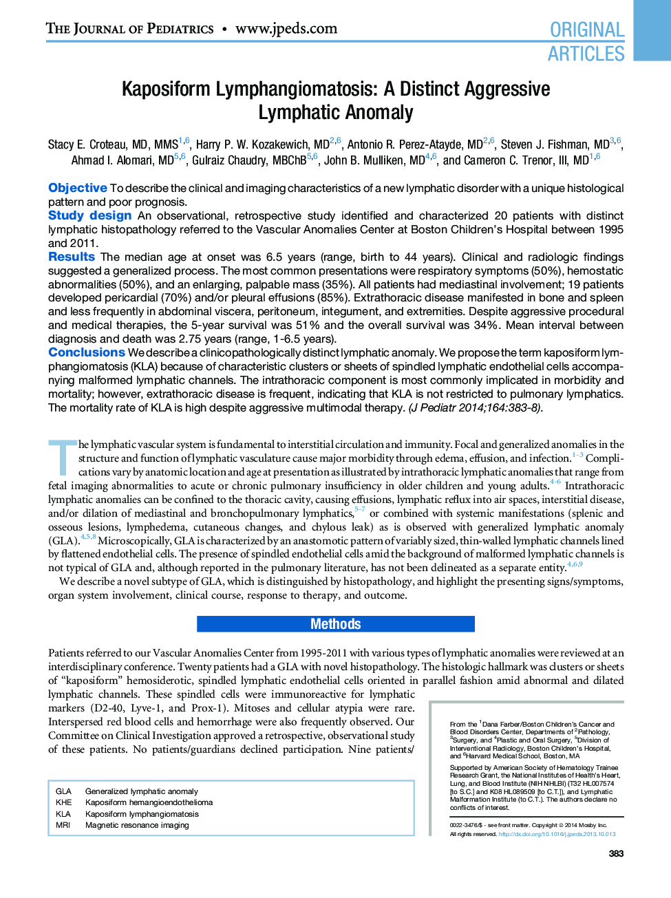 Kaposiform Lymphangiomatosis: A Distinct Aggressive Lymphatic Anomaly