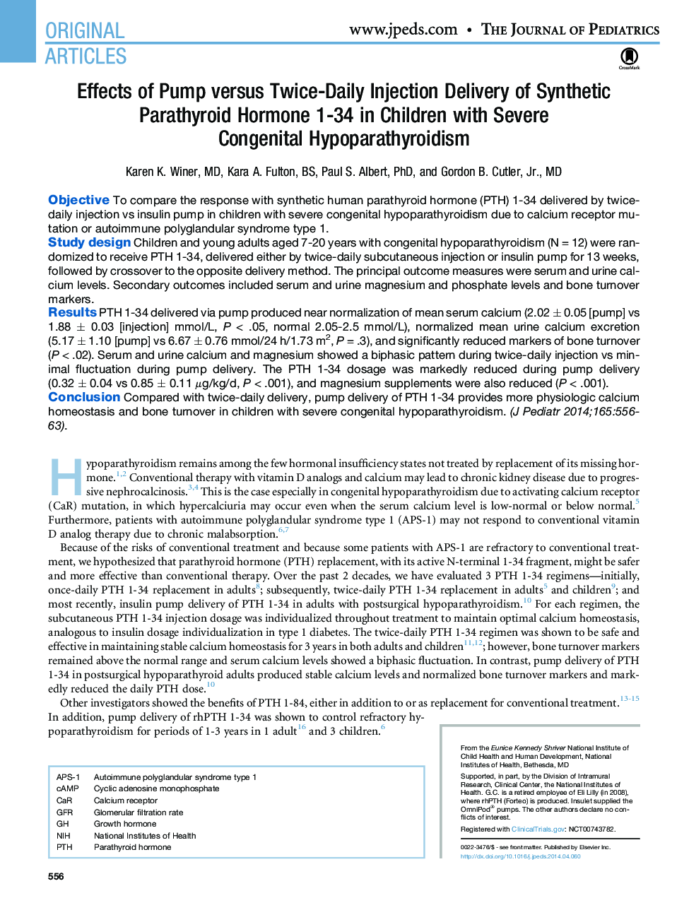 Effects of Pump versus Twice-Daily Injection Delivery of Synthetic Parathyroid Hormone 1-34 in Children with Severe CongenitalÂ Hypoparathyroidism