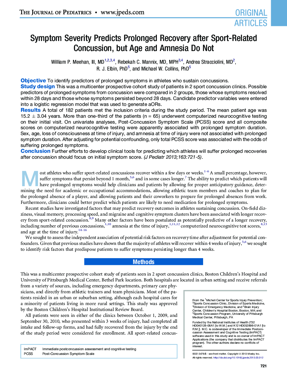 Symptom Severity Predicts Prolonged Recovery after Sport-Related Concussion, but Age and Amnesia Do Not