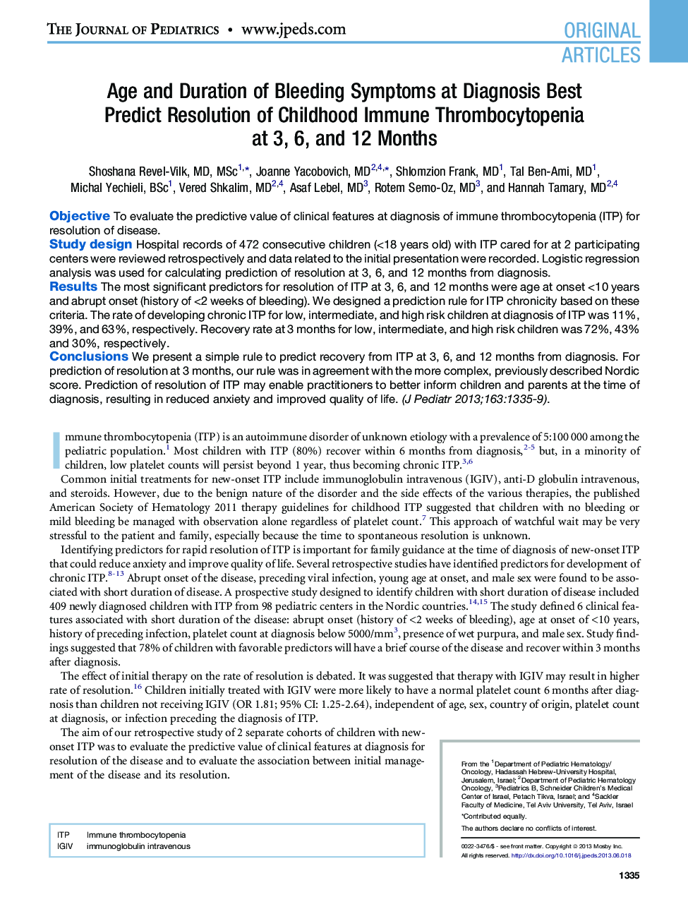 Age and Duration of Bleeding Symptoms at Diagnosis Best Predict Resolution of Childhood Immune Thrombocytopenia at 3, 6, and 12 Months