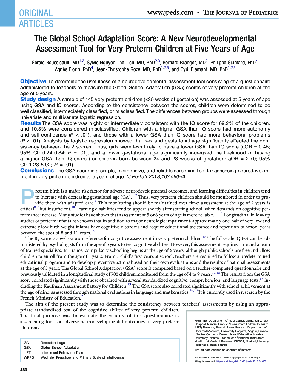 Original ArticleThe Global School Adaptation Score: A New Neurodevelopmental Assessment Tool for Very Preterm Children at Five Years of Age