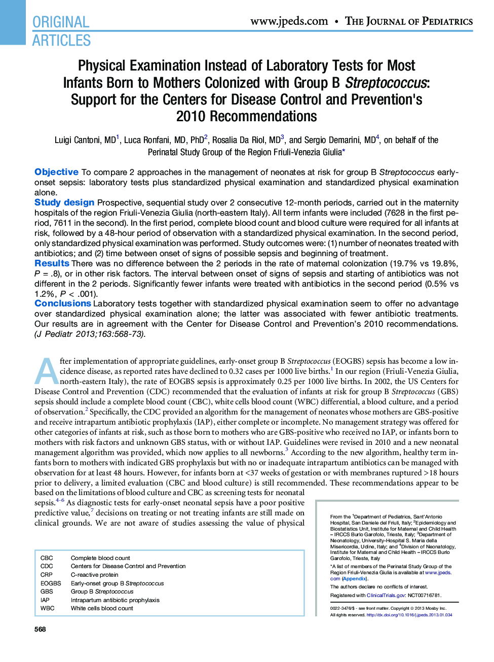 Physical Examination Instead of Laboratory Tests for Most Infants Born to Mothers Colonized with Group B Streptococcus: Support for the Centers for Disease Control and Prevention's 2010 Recommendations