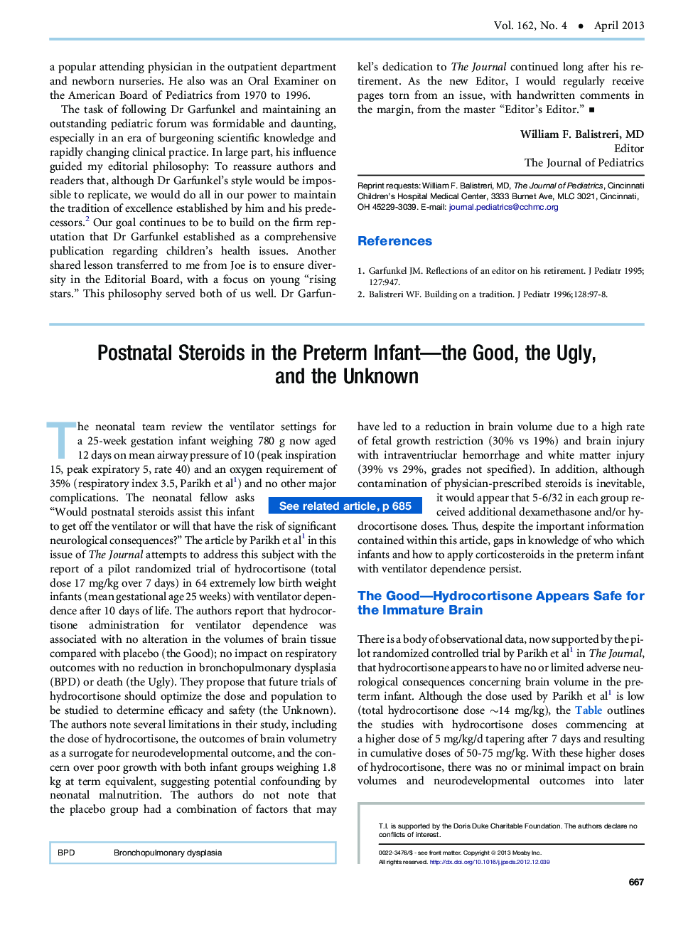 Postnatal Steroids in the Preterm Infant-the Good, the Ugly, and the Unknown