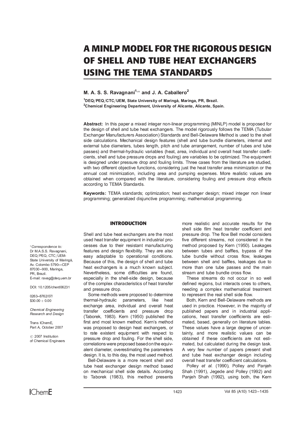 A MINLP Model for the Rigorous Design of Shell and Tube Heat Exchangers Using the Tema Standards